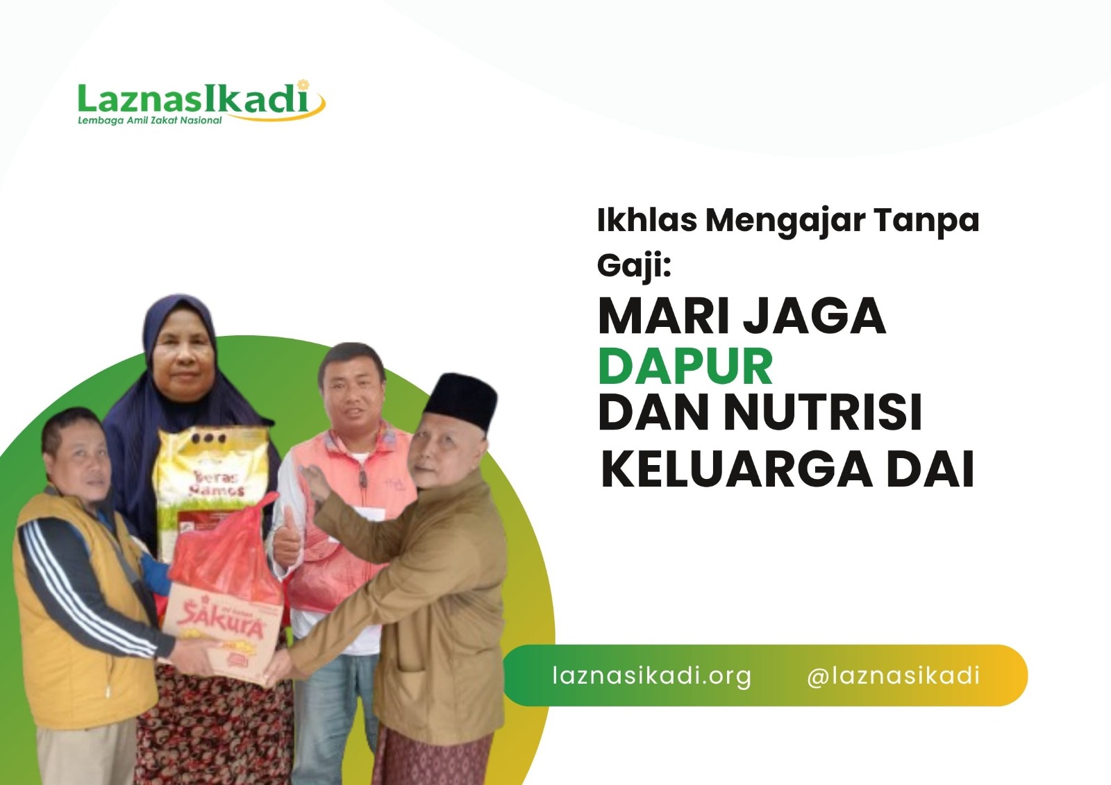 Ikhlas Mengajar Tanpa Gaji: Mari Jaga Dapur dan Nutrisi Keluarga Dai