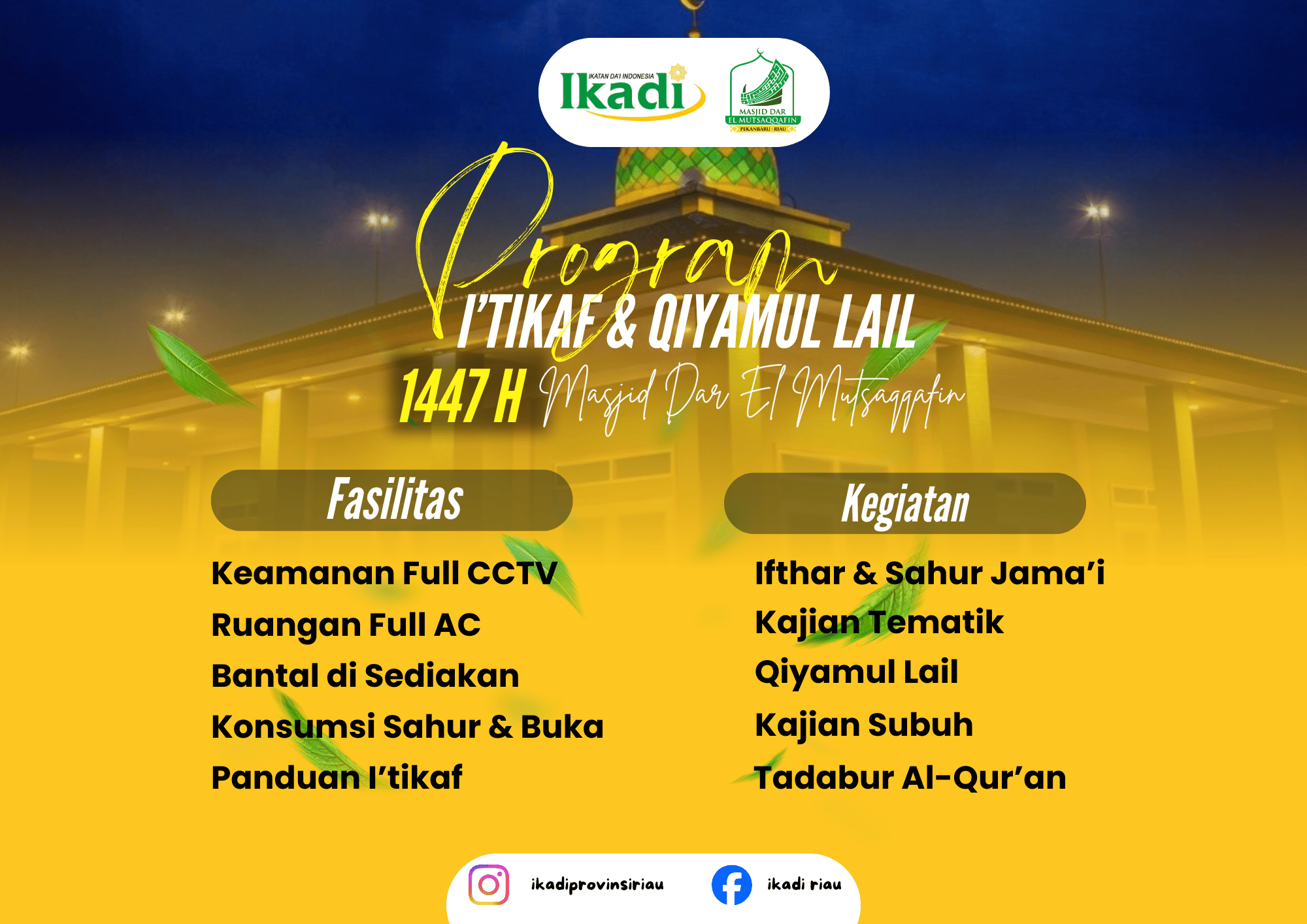 I'tikaf dan Qiyamul Lail Masjid Dar El Mutsaqqafin