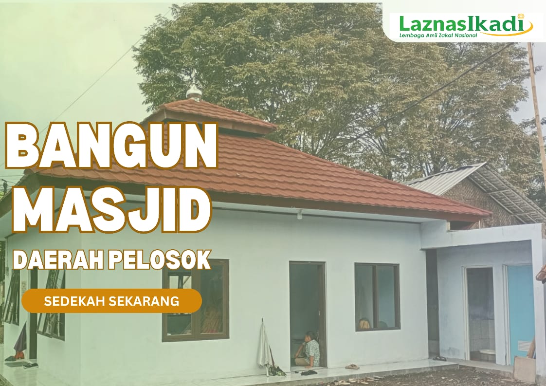 Bangun Masjid Daerah Pelosok